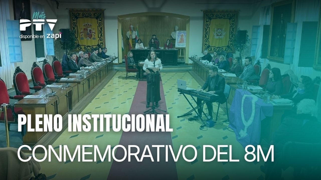 🏦 Pleno Institucional Conmemorativo del 8M PTV Linares HD | 6 mar