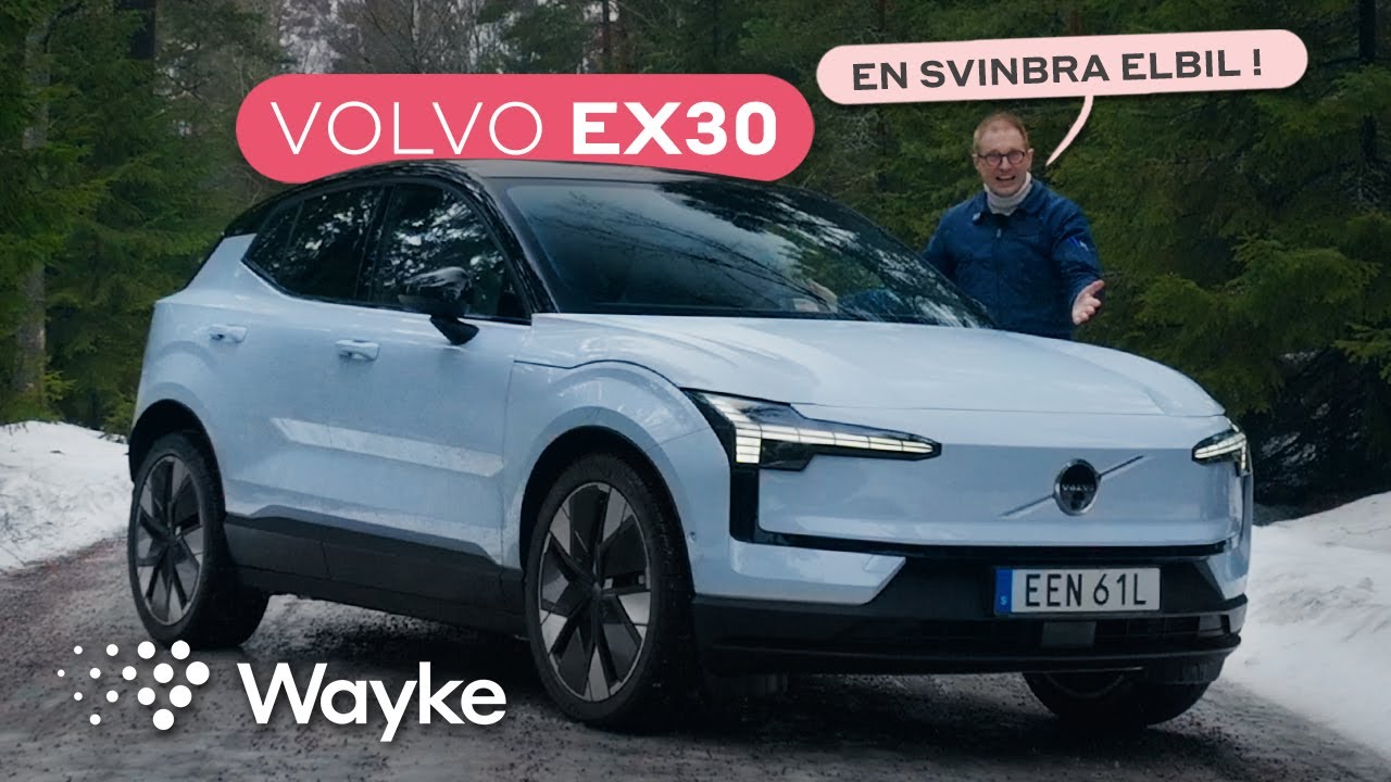 PROVKÖRNING av Volvo EX30