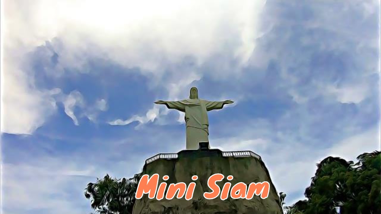 A tour around the world - Mini Siam - Chonburi