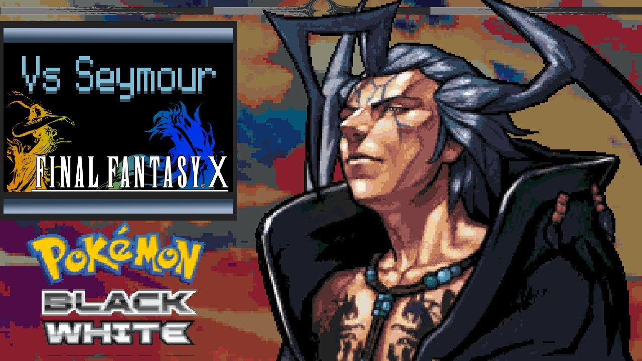 『Vs Seymour』- Final Fantasy X【 Pokémon B/W Soundfont Remix #74】