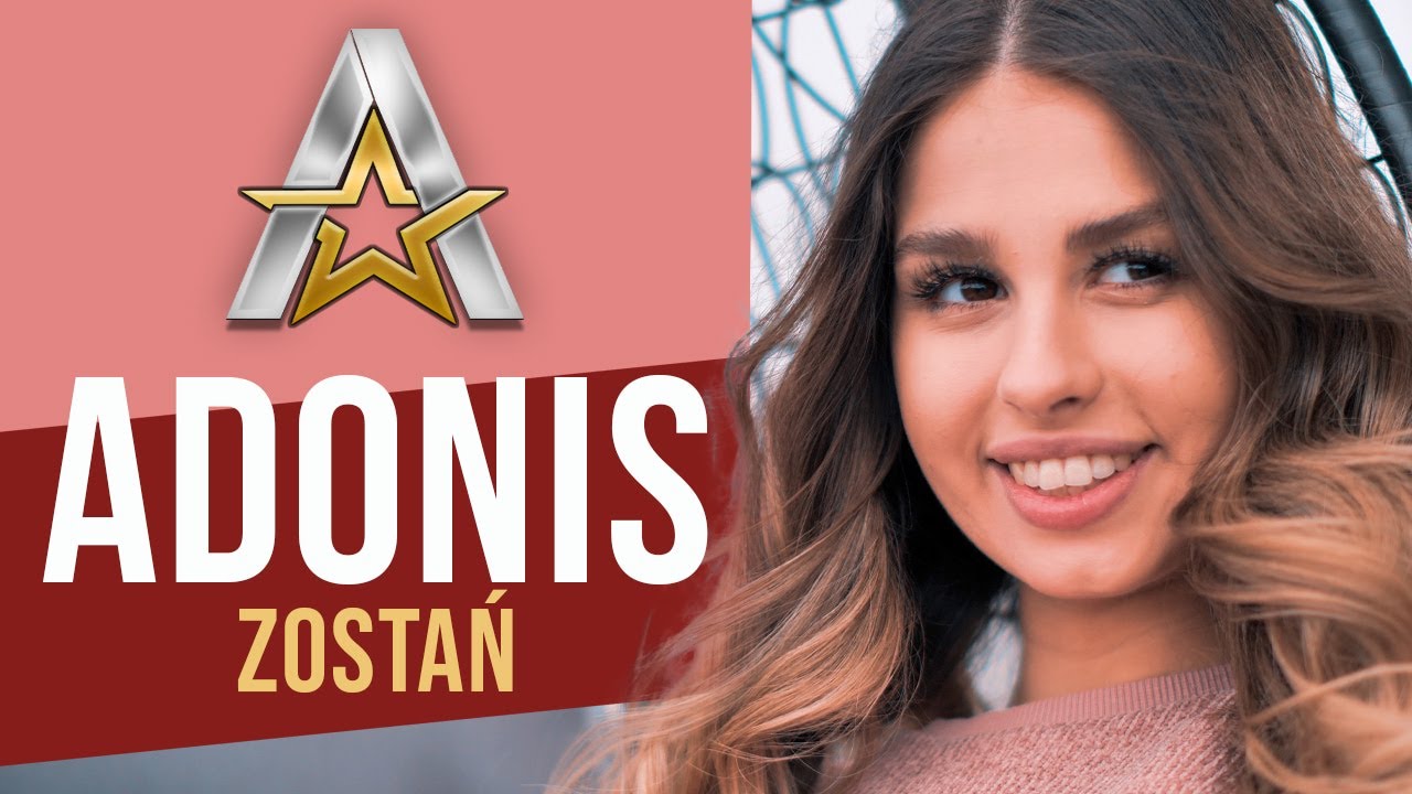 Adonis - Zostań (Oficjalny teledysk)