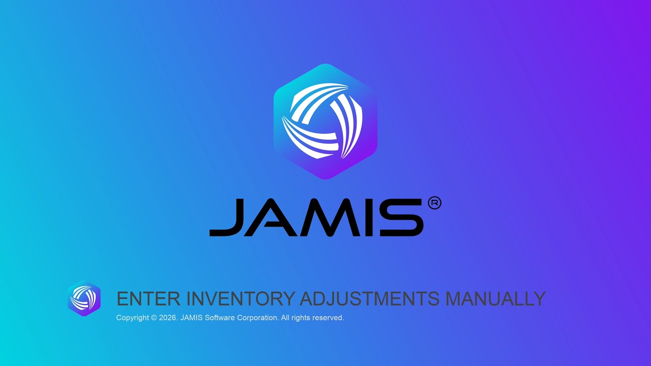 Enter Inventory Adjustments Manually | JAMIS Prime