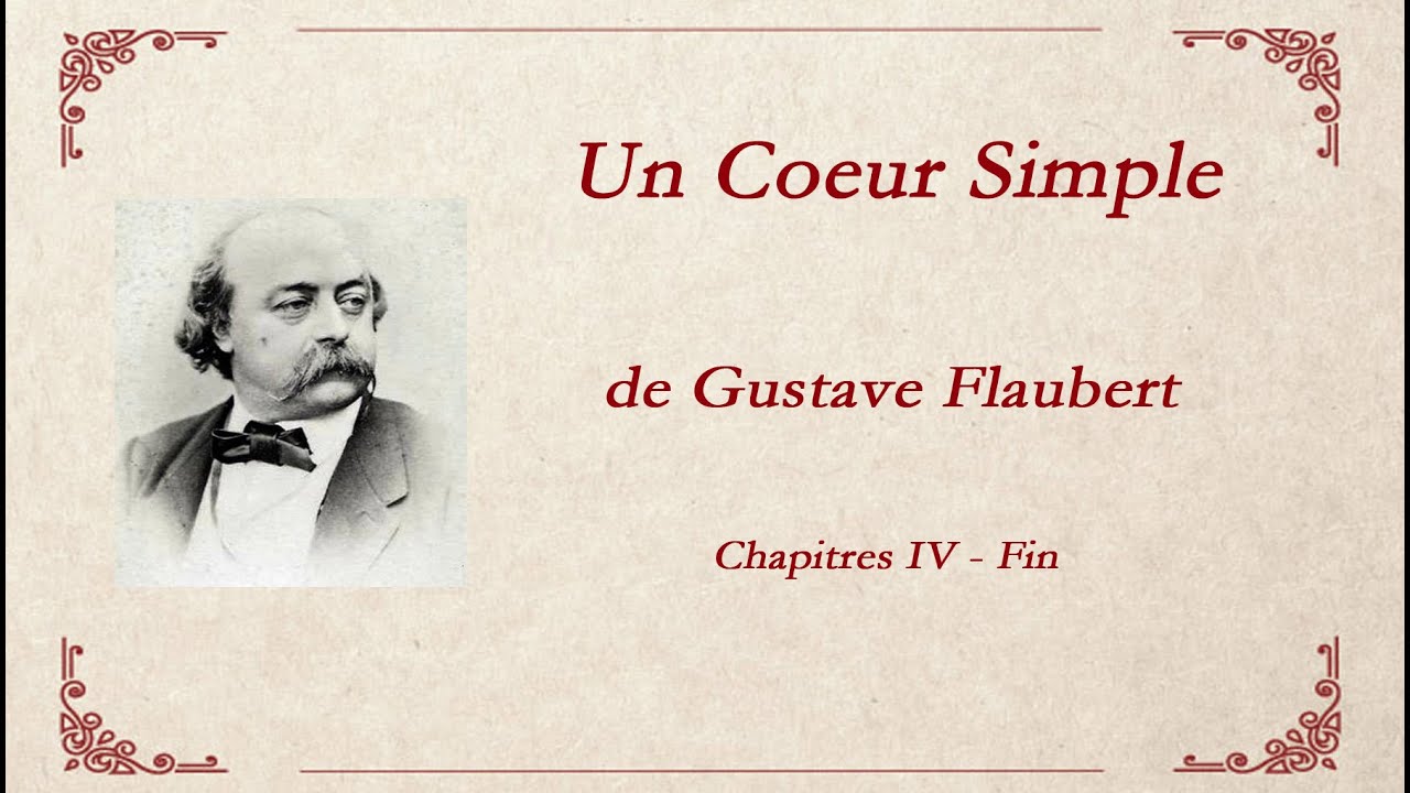 Un Coeur simple de Gustave Flaubert - Episode 3 - FIN