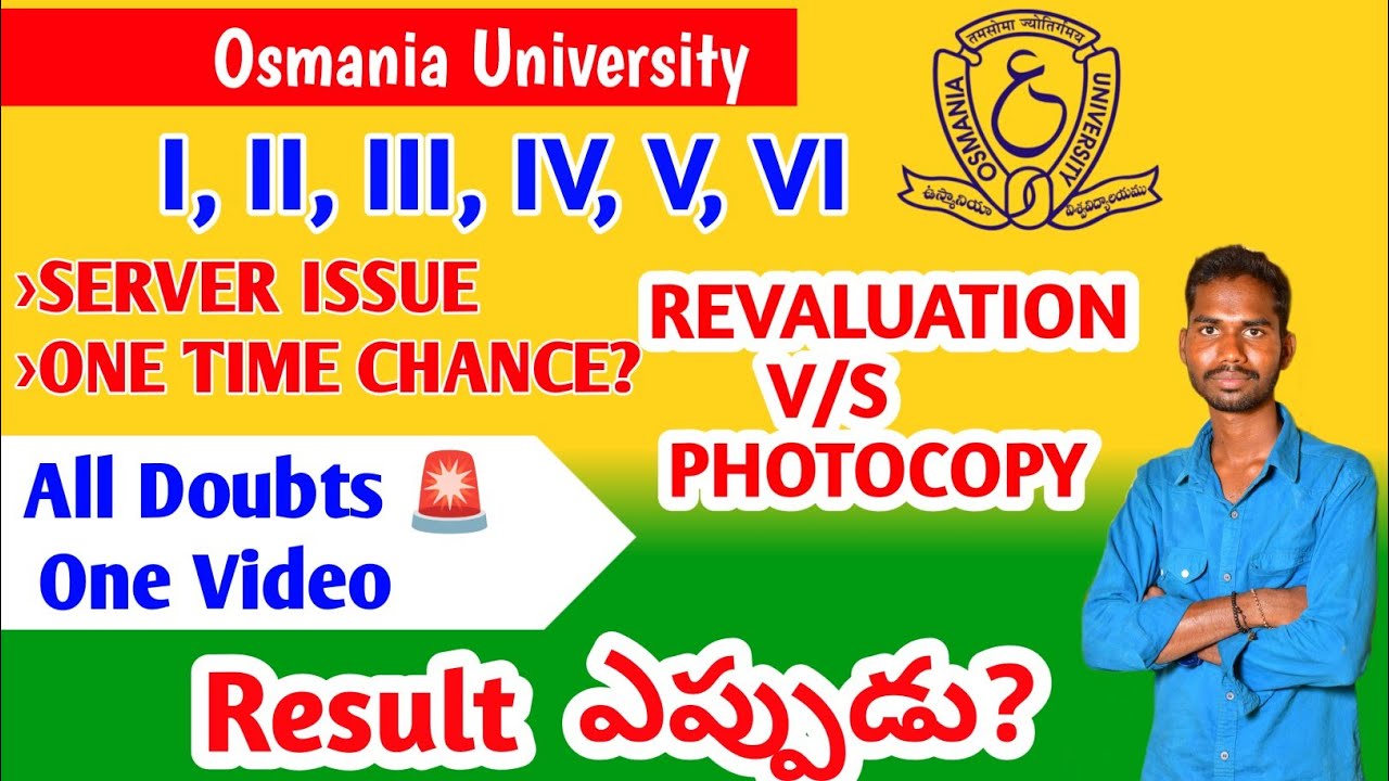 OSMANIA UNIVERSITY REVALUATION PHOTOCOPY UPDATE || SERVER ISSUE @Danduvenkatramulu