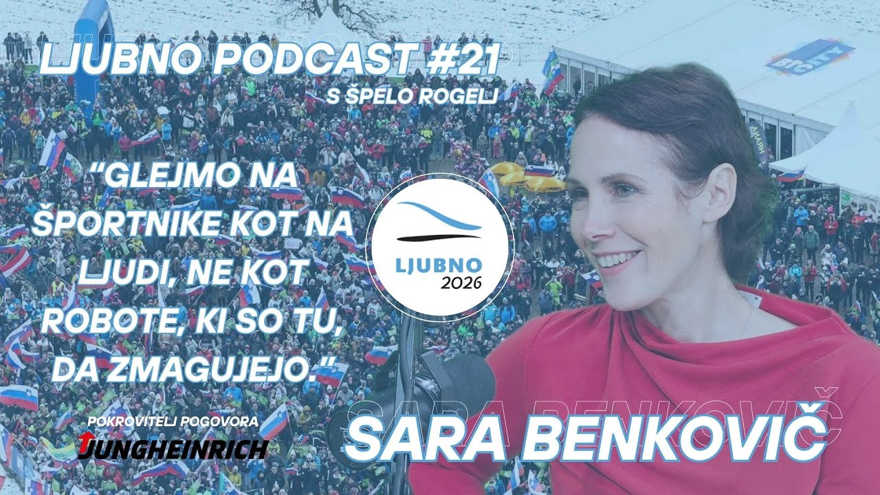 Ljubno podcast s Špelo Rogelj #21 - Sara Benkovič