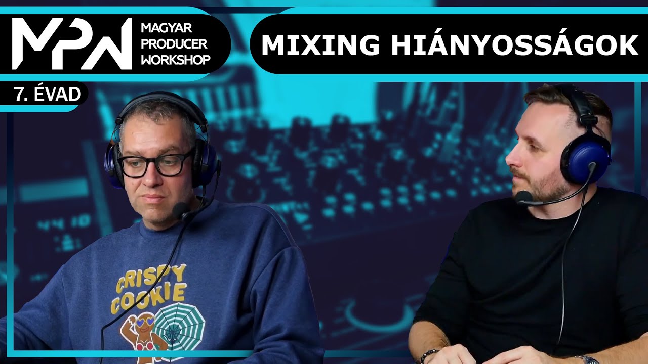 Tipikus mixing hiányosságok  - Puha Szabi