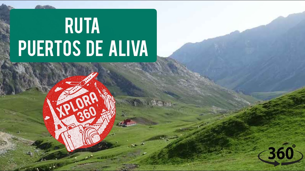 Ruta de los Puertos de Áliva (PR PNPE 24) ⛰️🌾/ 360º 🎥