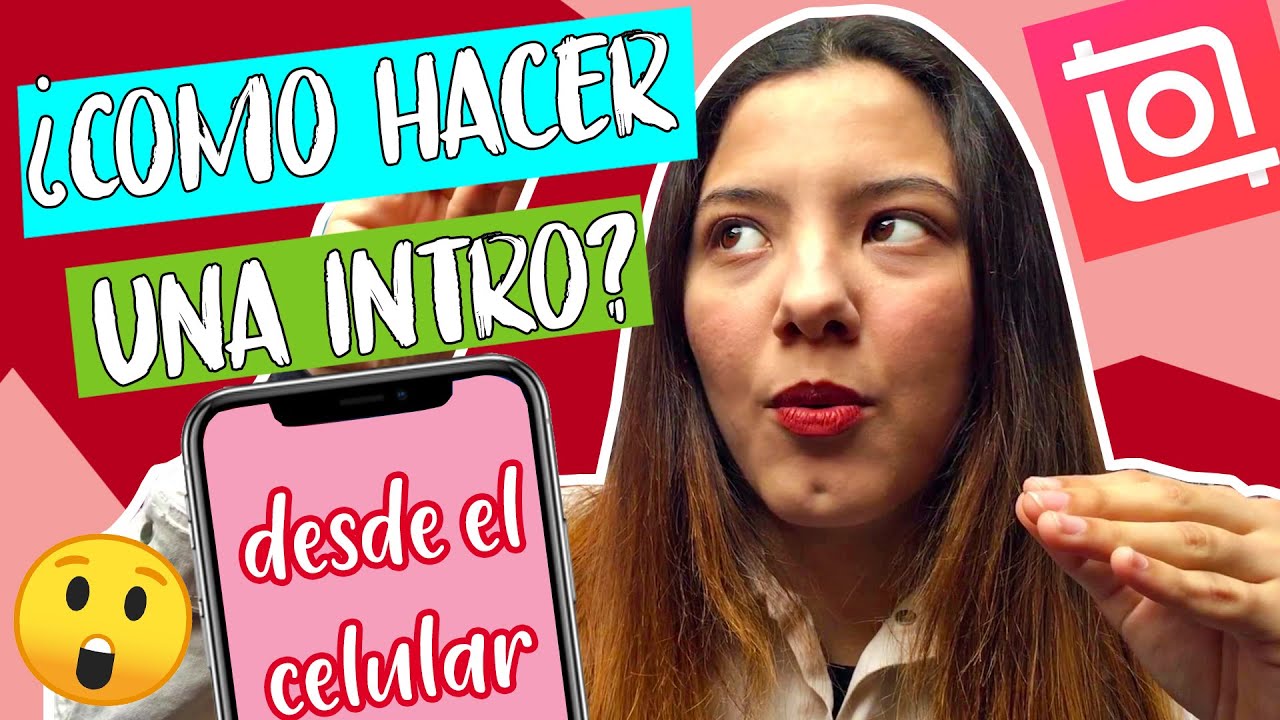 COMO HACER una INTRO con el CELULAR😍 | 🔥INSHOT APP🔥
