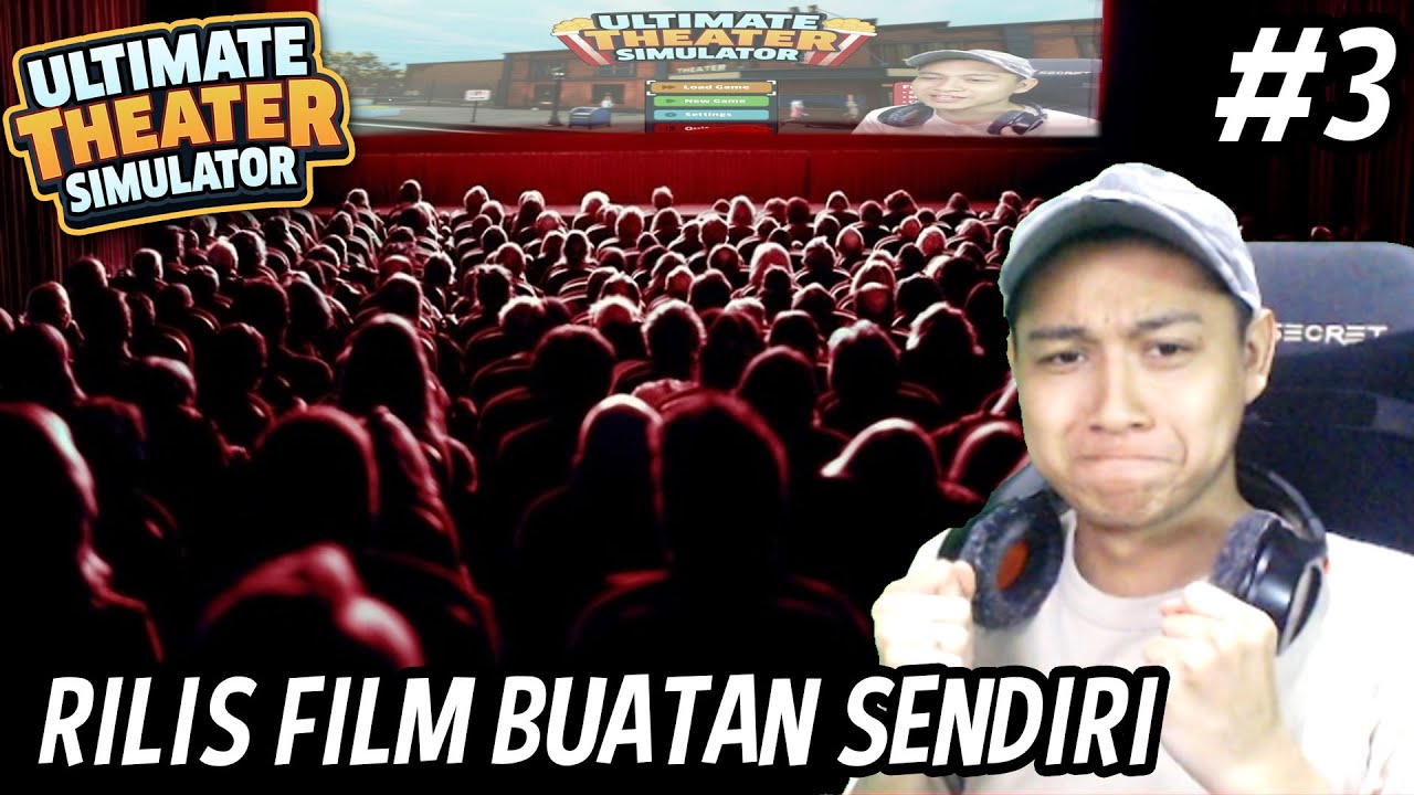 FILM JELEK YG DIBAJAK | Ultimate Theater Simulator Indonesia #3