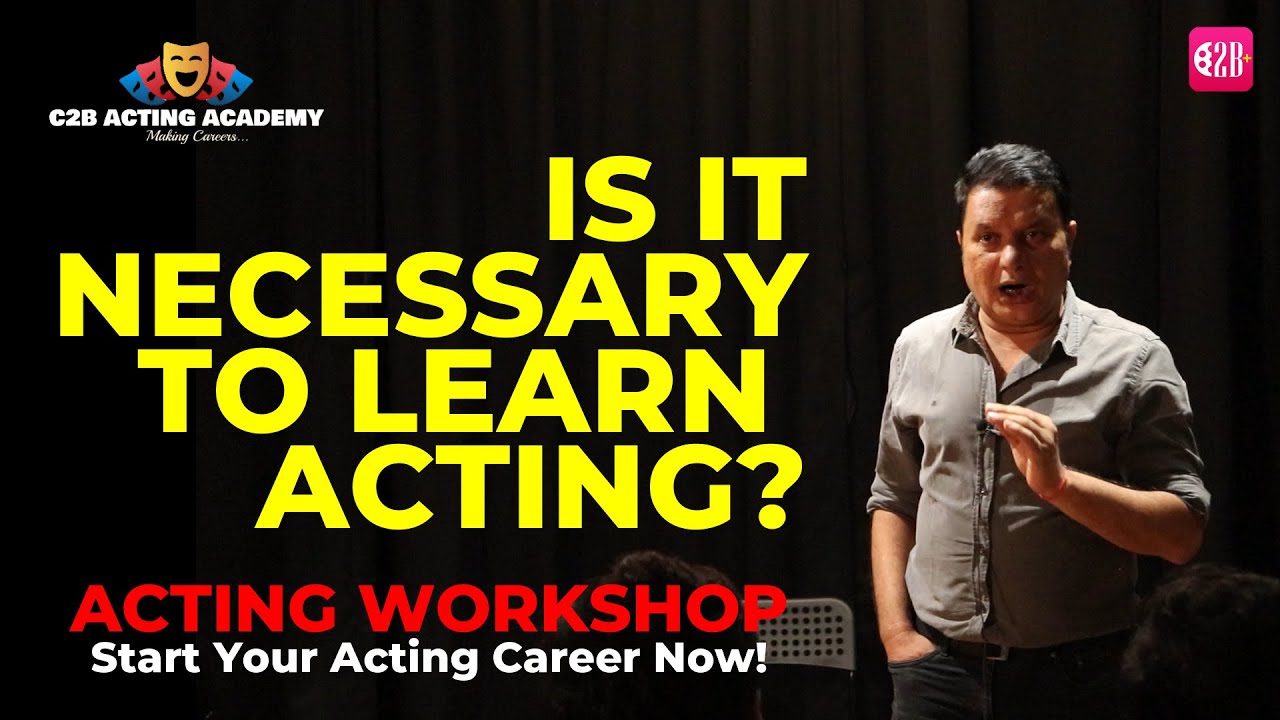Acting Classes in Mumbai by NSD Trainer Abhhay Joshi | C2B Acting Academy | Acting Workshop | Part1