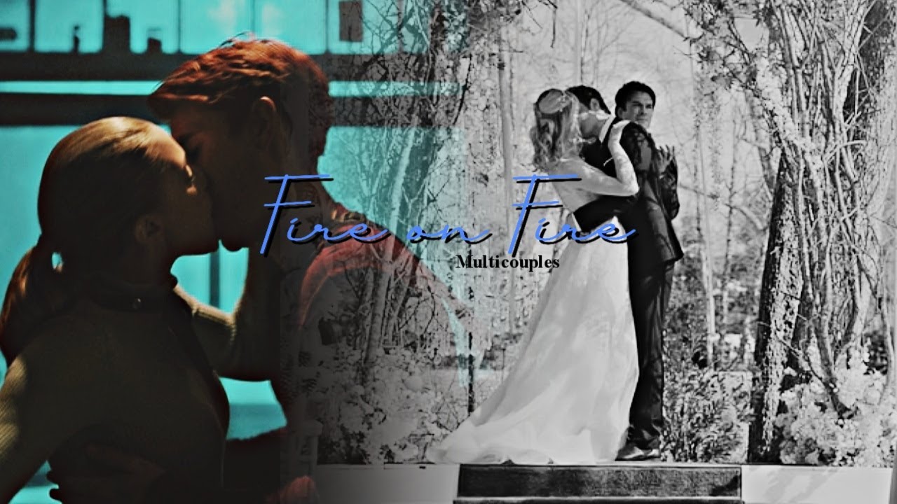 MultiCouples | Fire on Fire (for Yas!)