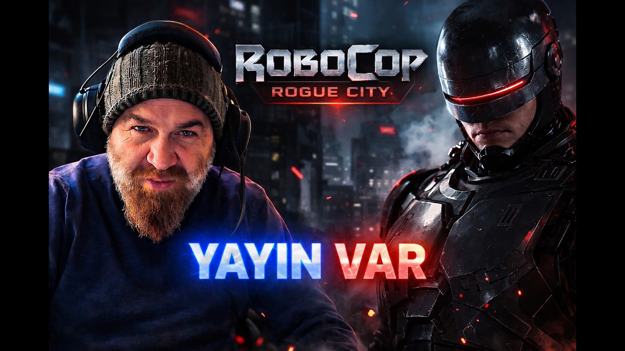 🔴 RoboCop Rogue City - Bölüm 1 - Demir Adalet