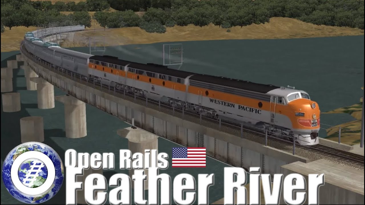 MSTS Open Rails Western Pacific Feather River Route