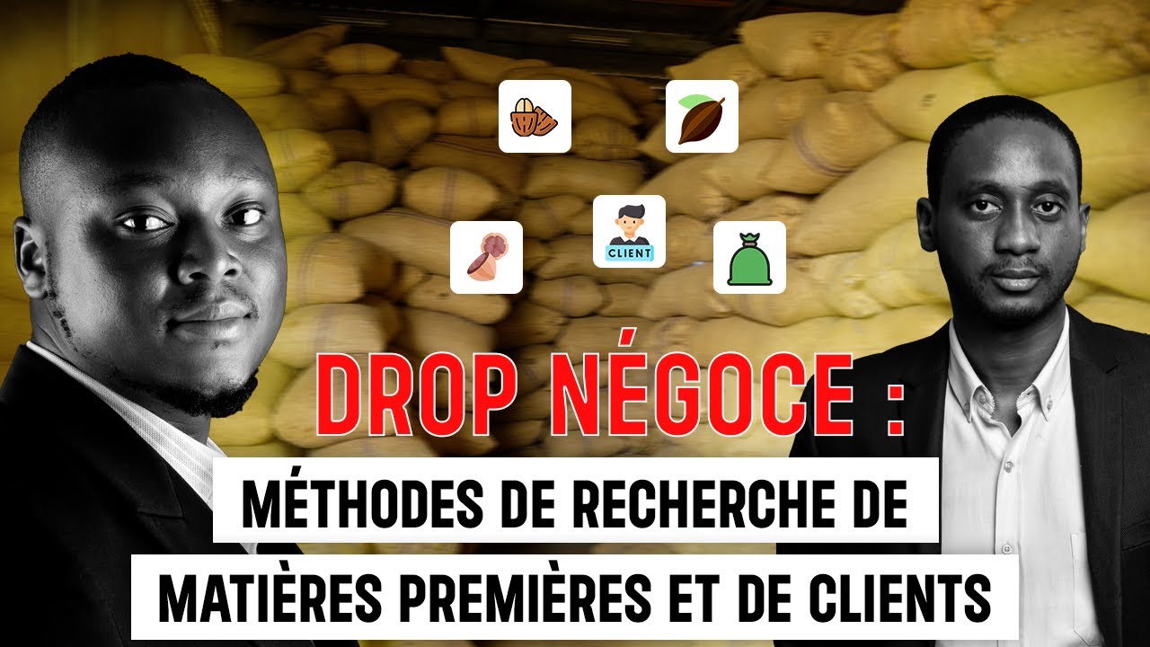 LIVE FAQ 20H (Paris) - DROP N&Eacute;GOCE :  Les M&eacute;thodes de Recherche de Mati&egrave;res Premi&egrave;res et de Clients
