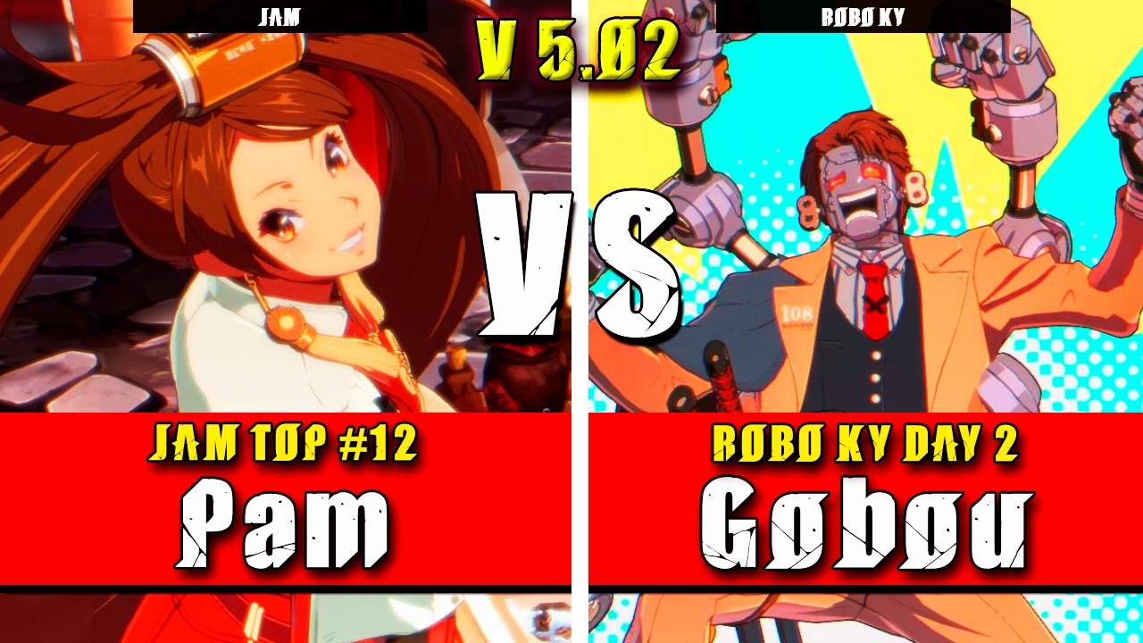 GGST | Pam (Jam) VS Gobou (Robo Ky) | Guilty Gear Strive High level gameplay