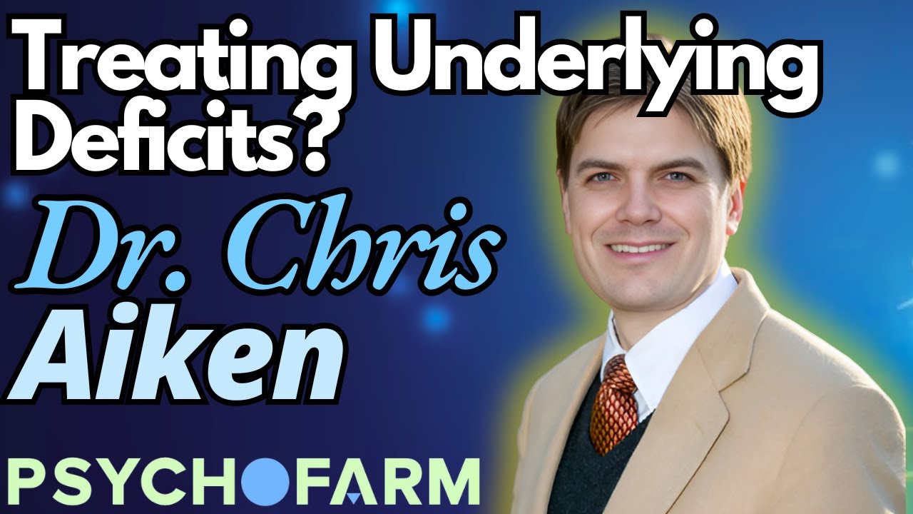 The Deficit Model & Difficult to Treat Depression Featuring Dr. Chris Aiken | Psychofarm Podcast