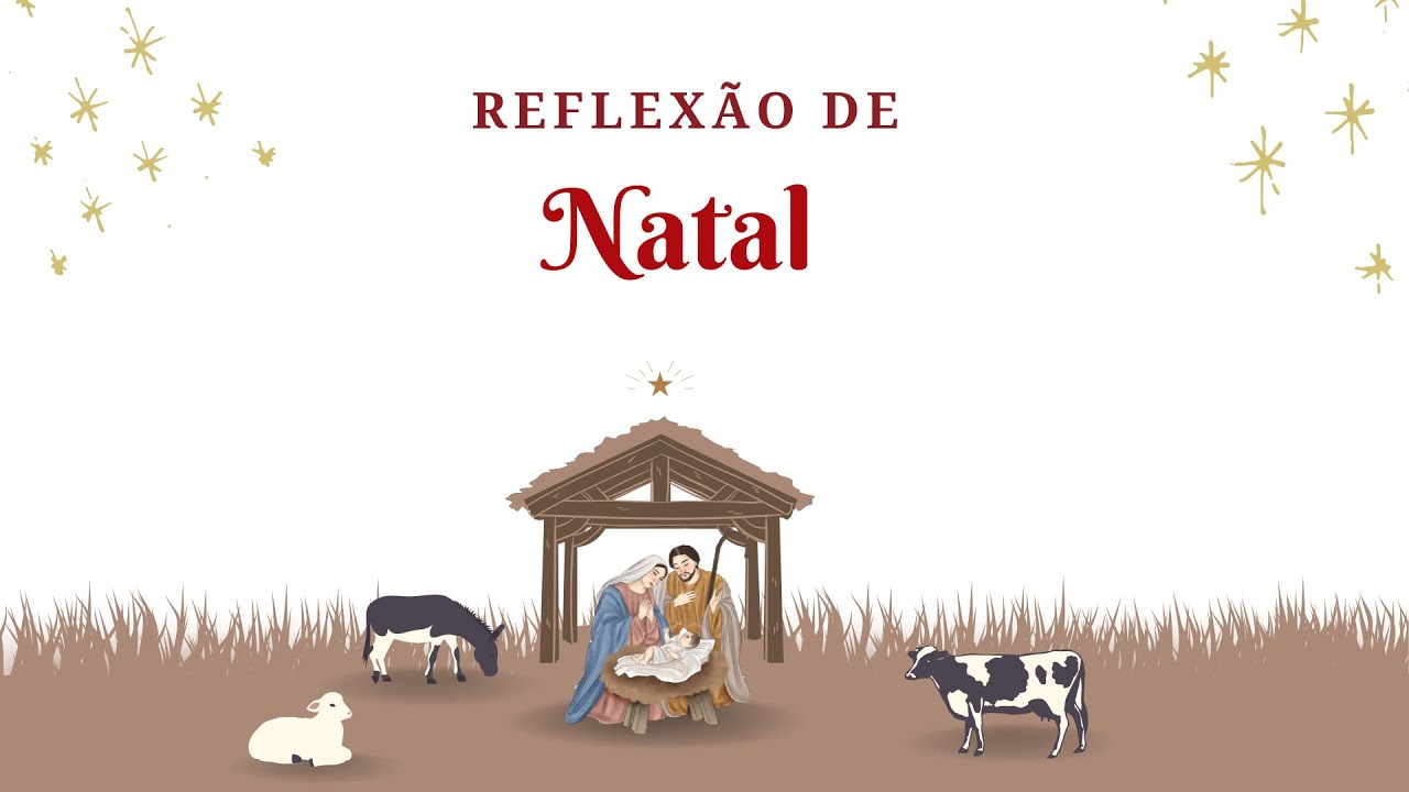 Reflexão de Natal 2025 | Nasceu a Boa Nova