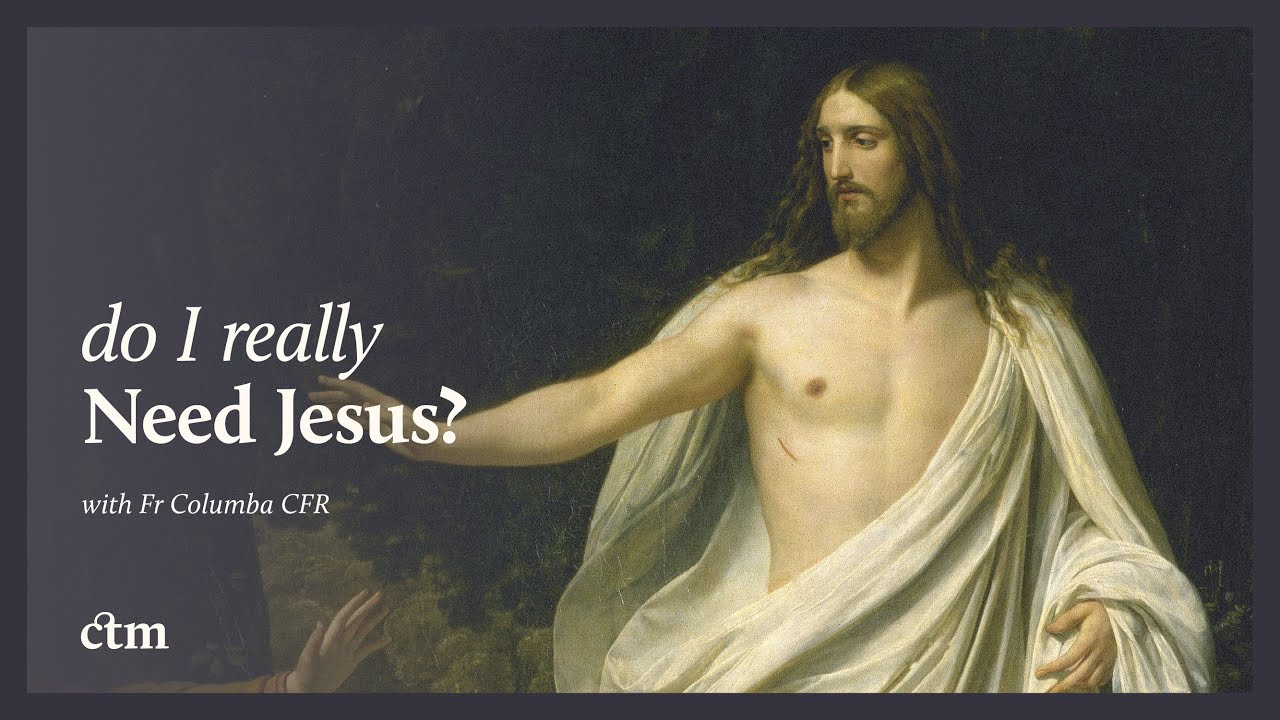 Do I Really Need Jesus?: How to Be Saved | LITTLE BY LITTLE w/Fr Columba Jordan CFR