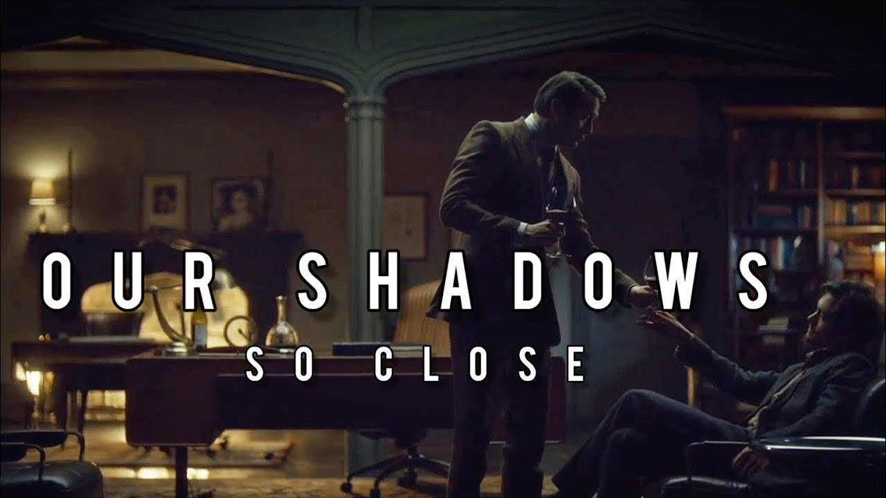 Hannibal & will || so close