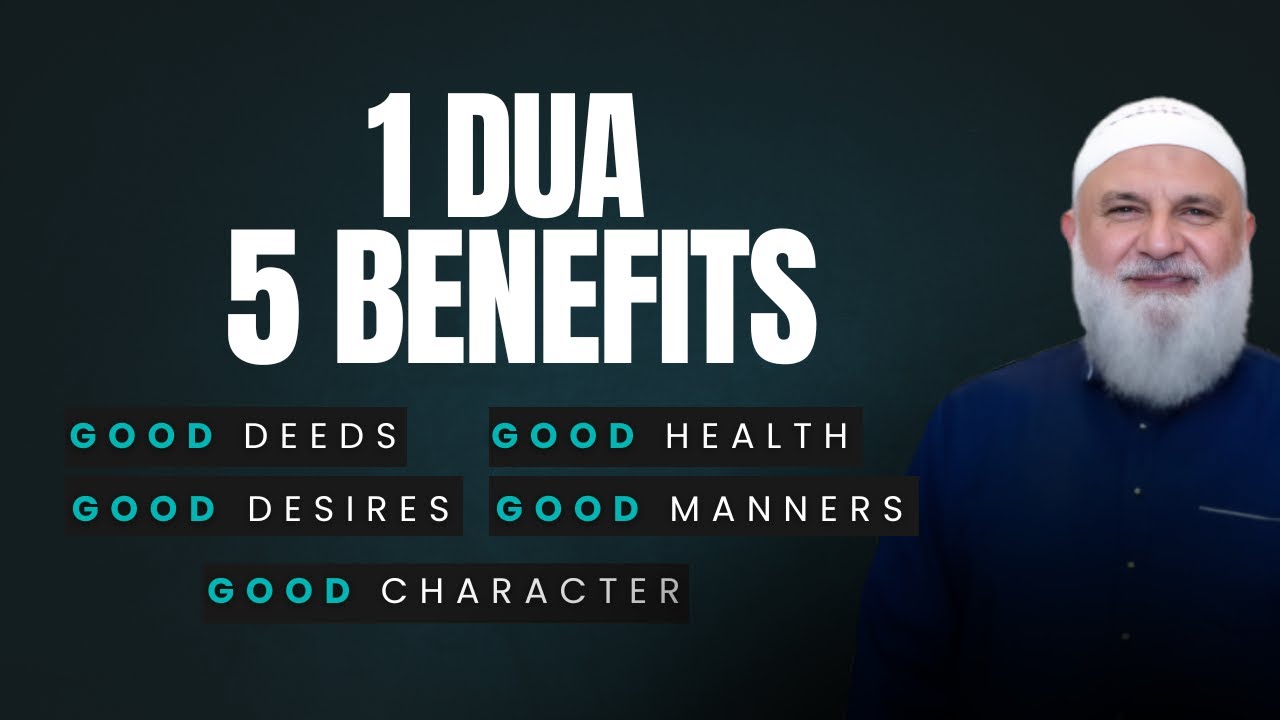 5 Benefits in 1 Dua | Change Your Life Spiritually and Physical | #ustadhbaajour #dua