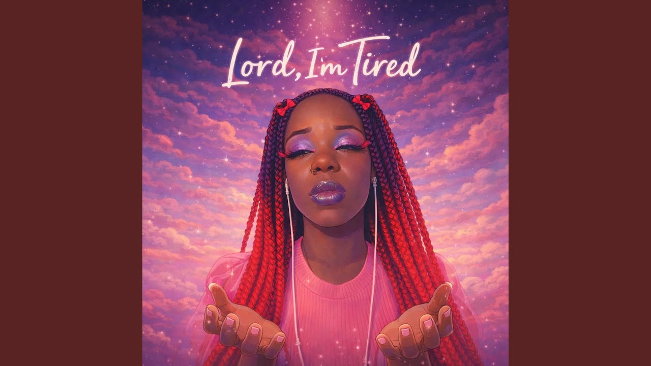 Lord, I'm Tired