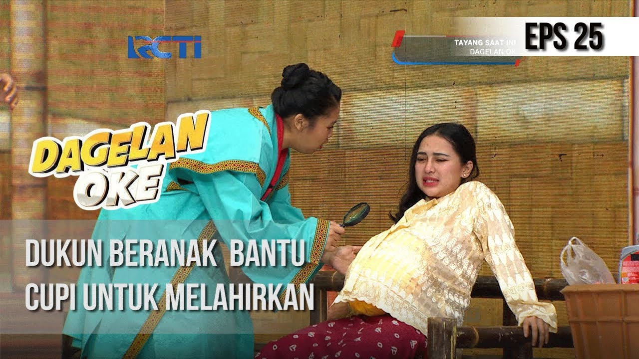 DAGELAN OK - Dukun Beranak Ini Bantu Cupi Melahirkan [16 Januari 2019]