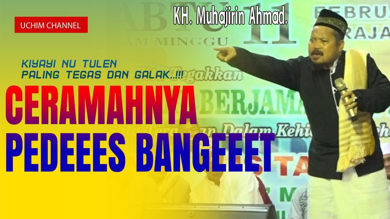 Terabaru Kyai NU paling galak - Muhajirin Ahmad - Lampung