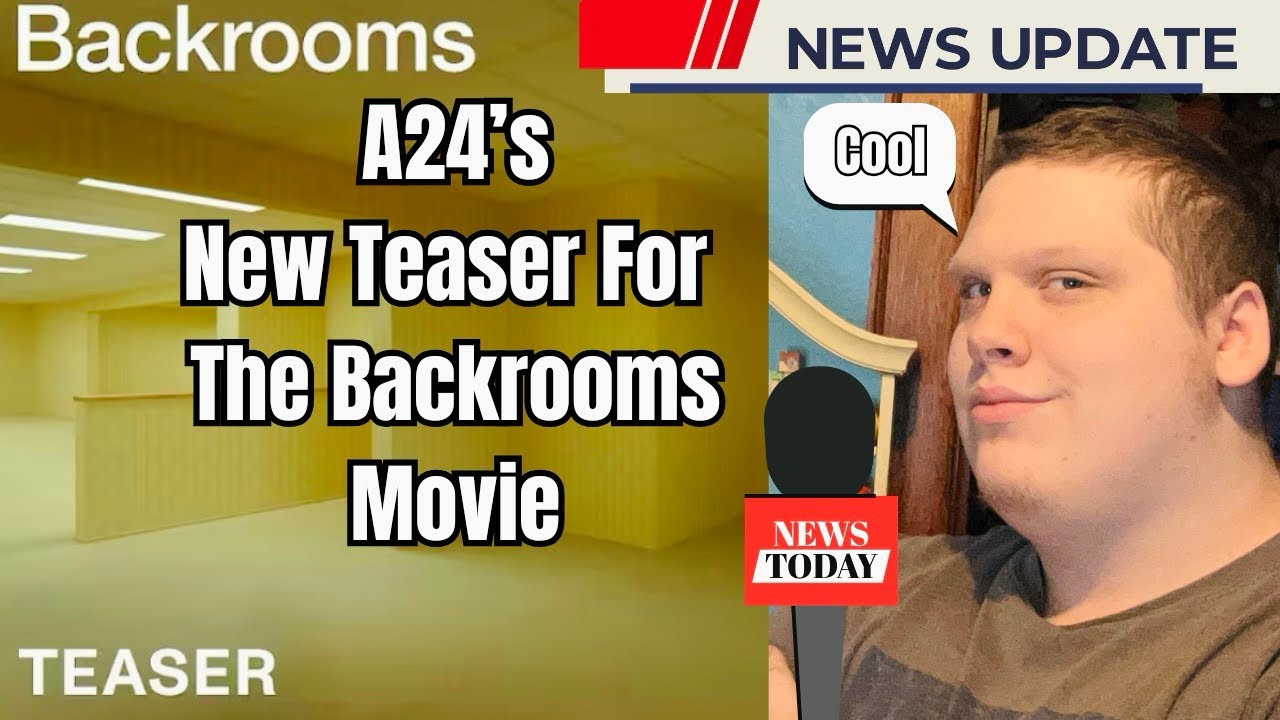 A24’s New Teaser For The Backrooms Movie - MOVIE NEWS! 