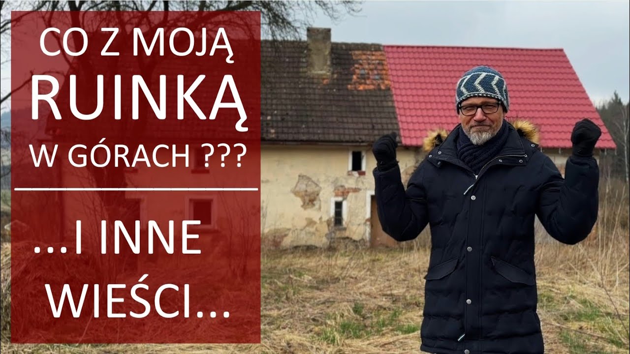 Co z ruinką w g&oacute;rach?