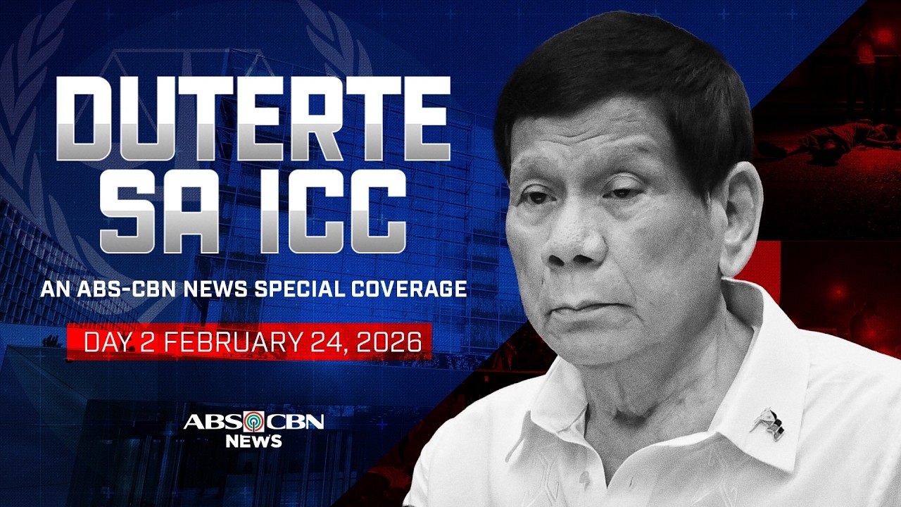 DUTERTE SA ICC: An ABS-CBN News Special Coverage | February 24, 2026 (Day 2)