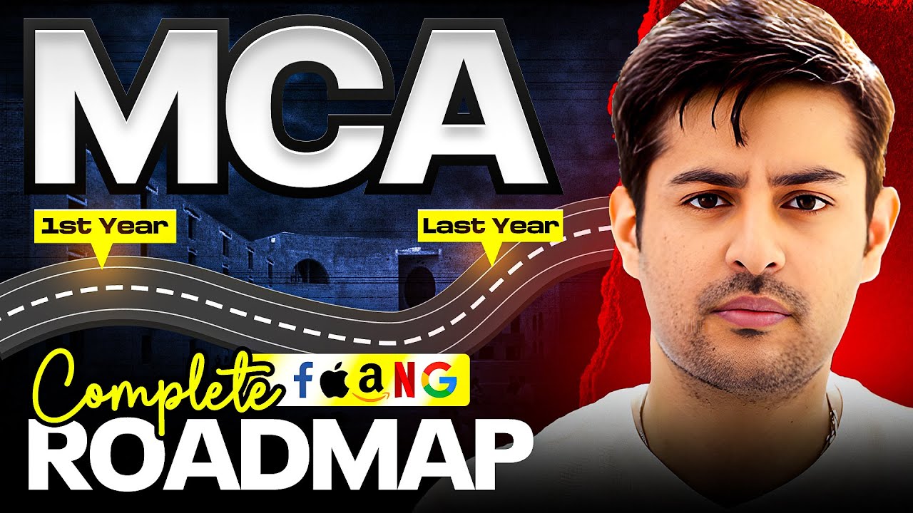 MCA Roadmap 2025 | 1st & 2nd Year Guide for High-Paying Jobs