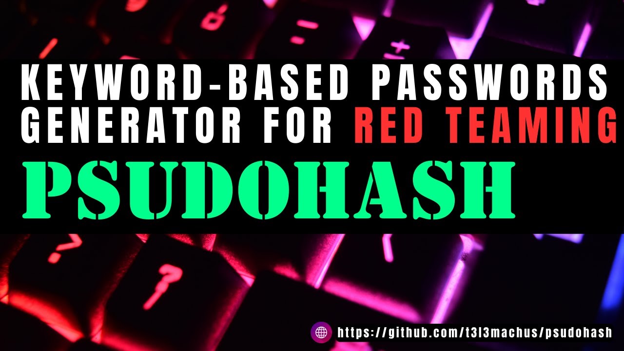 Psudohash - Offensive security tool demo