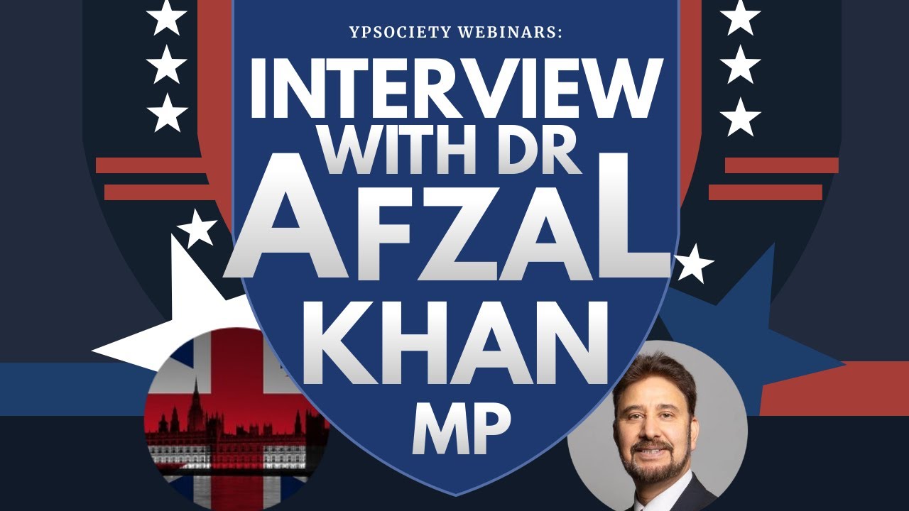 Interview with the Shadow Deputy Leadership of the House of Commons - Dr Afzal Khan #Leadership #YPS