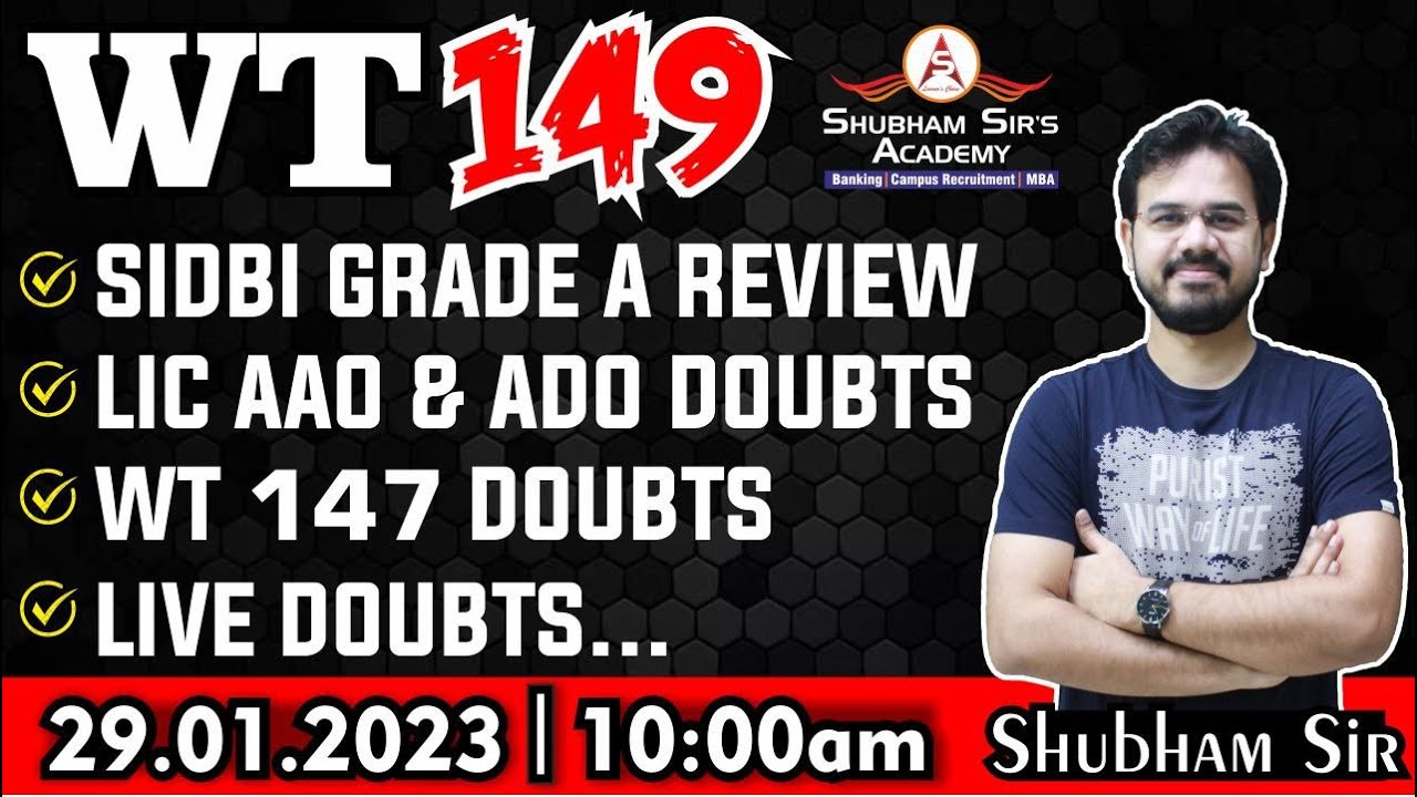 WT 149 | SIDBI Grade A Review, LIC AAO & ADO Doubts | 29.01.2023 #ssa #banking