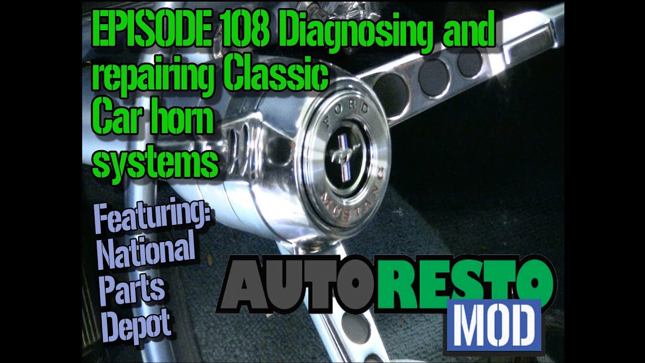 Diagnosing and repairing Classic Car horn system