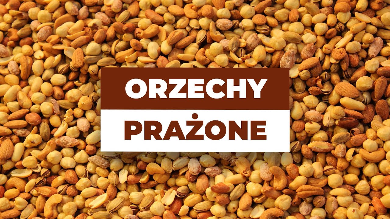 Prażone orzechy - czy są zdrowe?