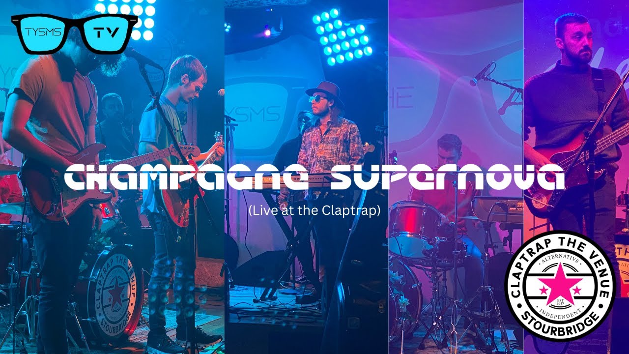 The Tysms - Champagne Supernova (Live at the Claptrap)