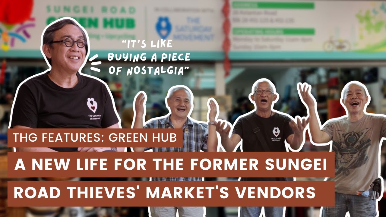 Green Hub: A New Life for the Former Sungei Road Thieves' Market's Vendors