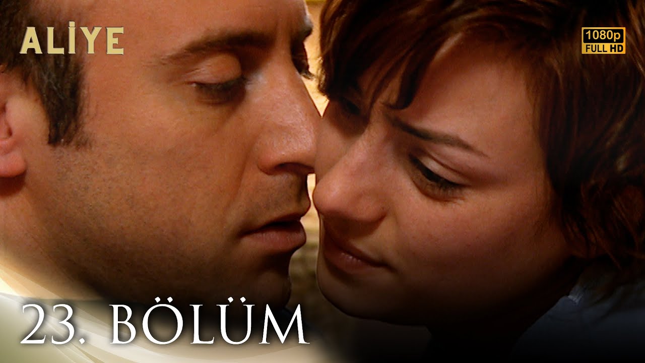 Aliye 23. B&ouml;l&uuml;m FULL HD