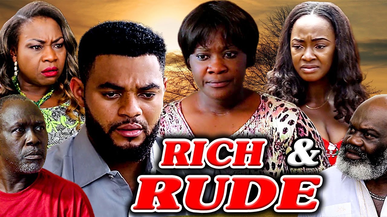 RICH & RUDE (MERCY JOHNSON, STEPHEN ODIMGBE, LUCHY DONALDS, HARRY B) NOLLYWOOD CLASSIC MOVIES #hits