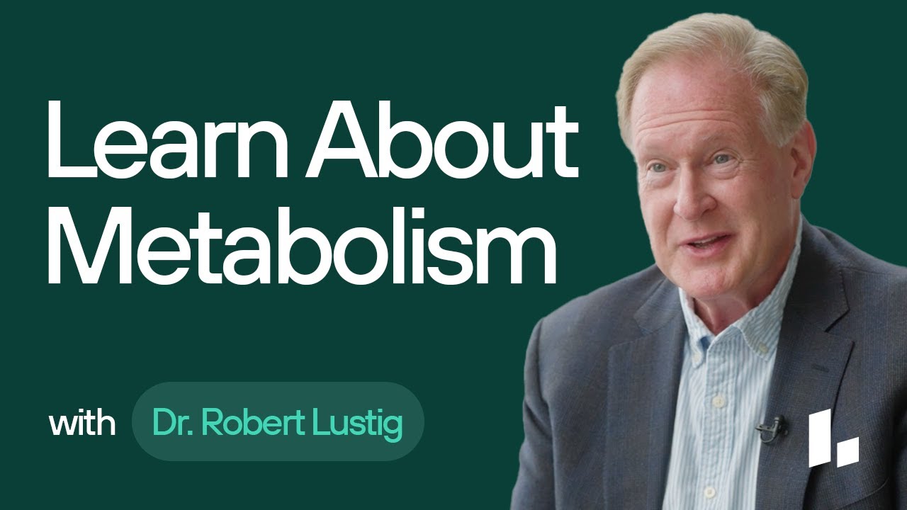 What Is Metabolism and How Does It Work? | Dr. Robert Lustig Ultimate Guide