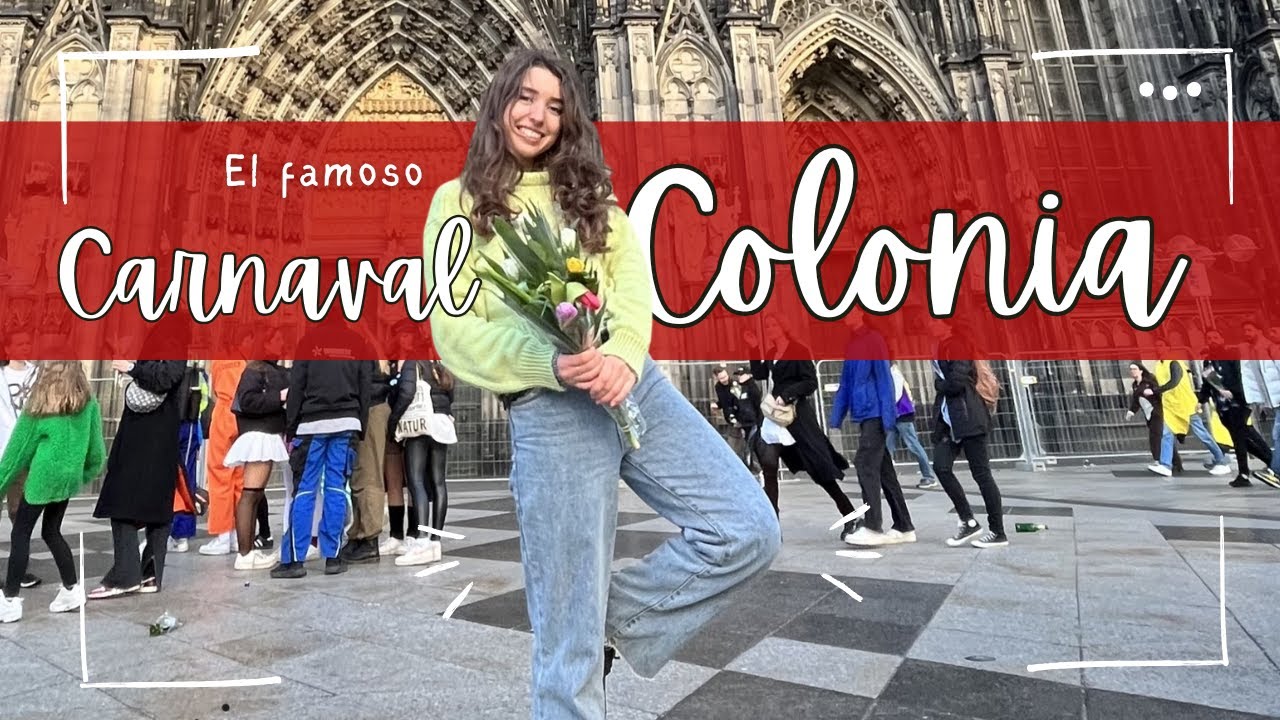 CONOCIENDO el famoso CARNAVAL de COLONIA | Conociendo Alemania