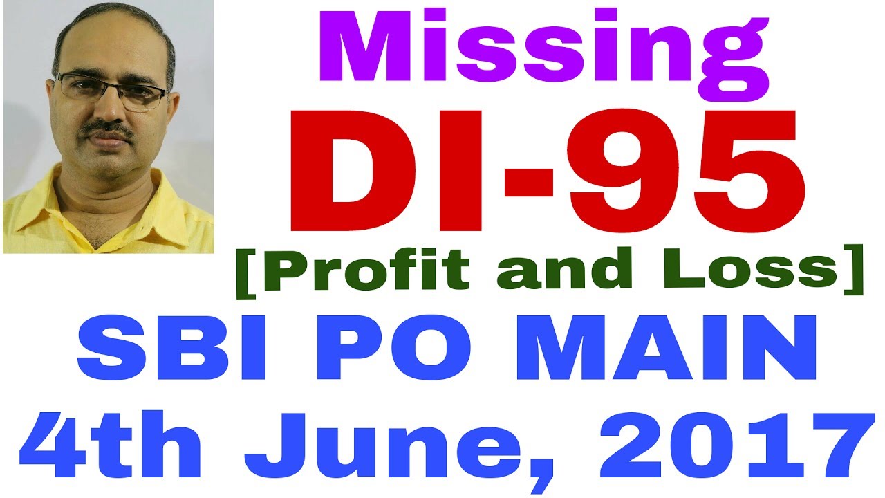 SBI PO MAIN | 4th June, 2017 | Missing Data Interpretation-95 |Memory Based:Unique method #Amar Sir”