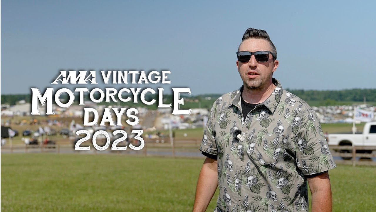 2023 AMA VINTAGE MOTORCYLE DAYS OVERVIEW