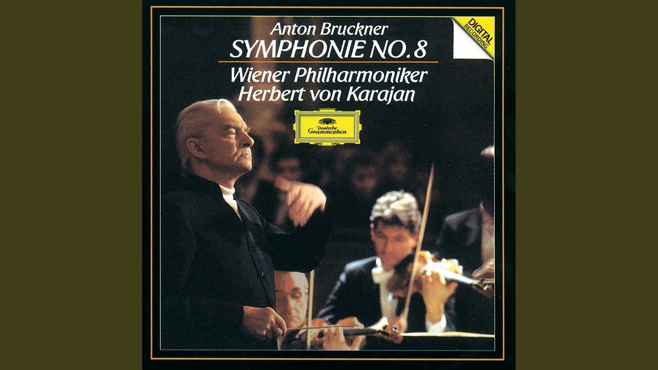 Bruckner: Symphony No. 8 in C Minor, WAB 108 (1887/90 Versions, Ed. Haas): III. Adagio....