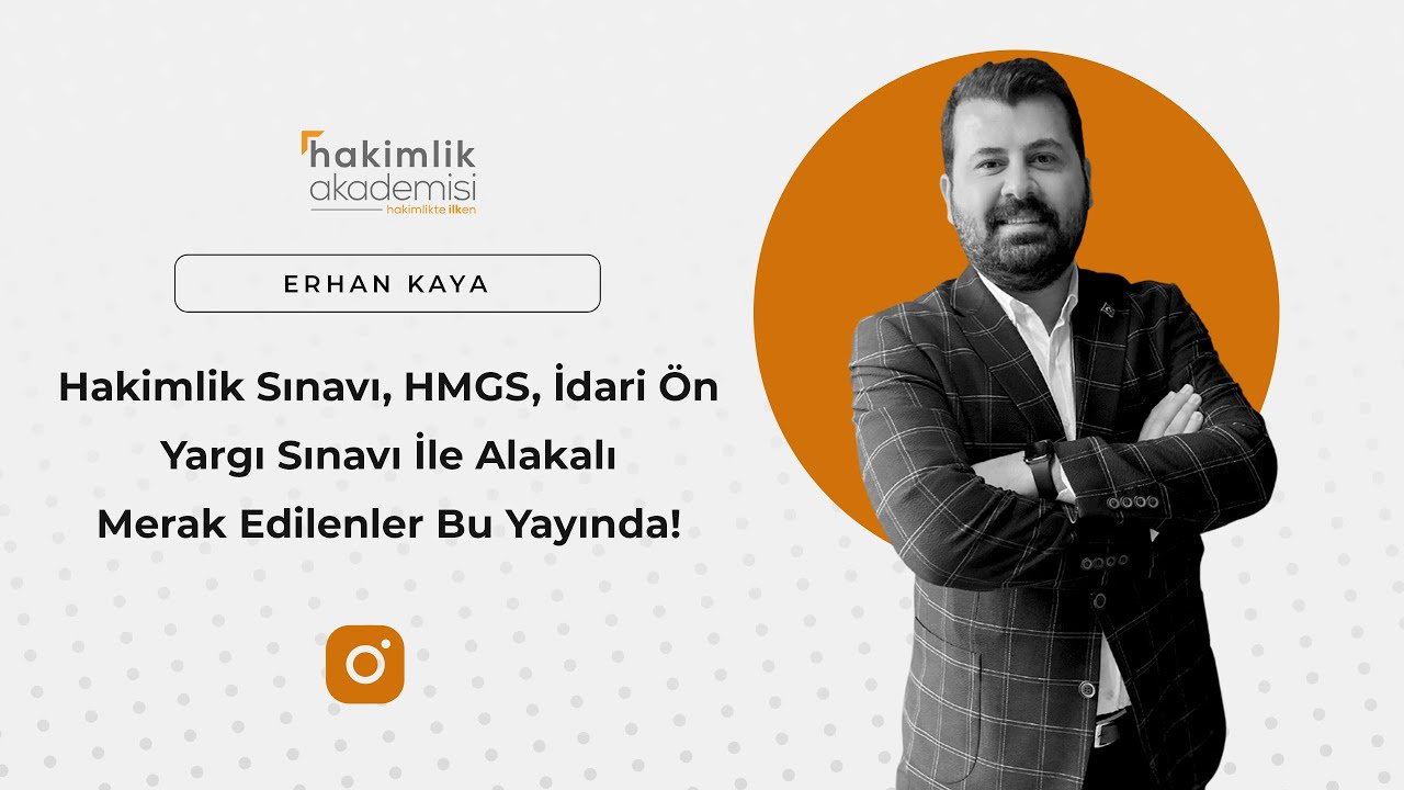 Hakimlik Sınavı, HMGS, İdari Ön Yargı Sınavı İle Alakalı Merak Edilenler Bu Yayında!