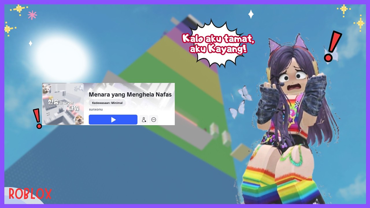 Kalo aku bisa Tamat aku bakal KAYANG! Tower Menghela Nafas  #robloxindonesia