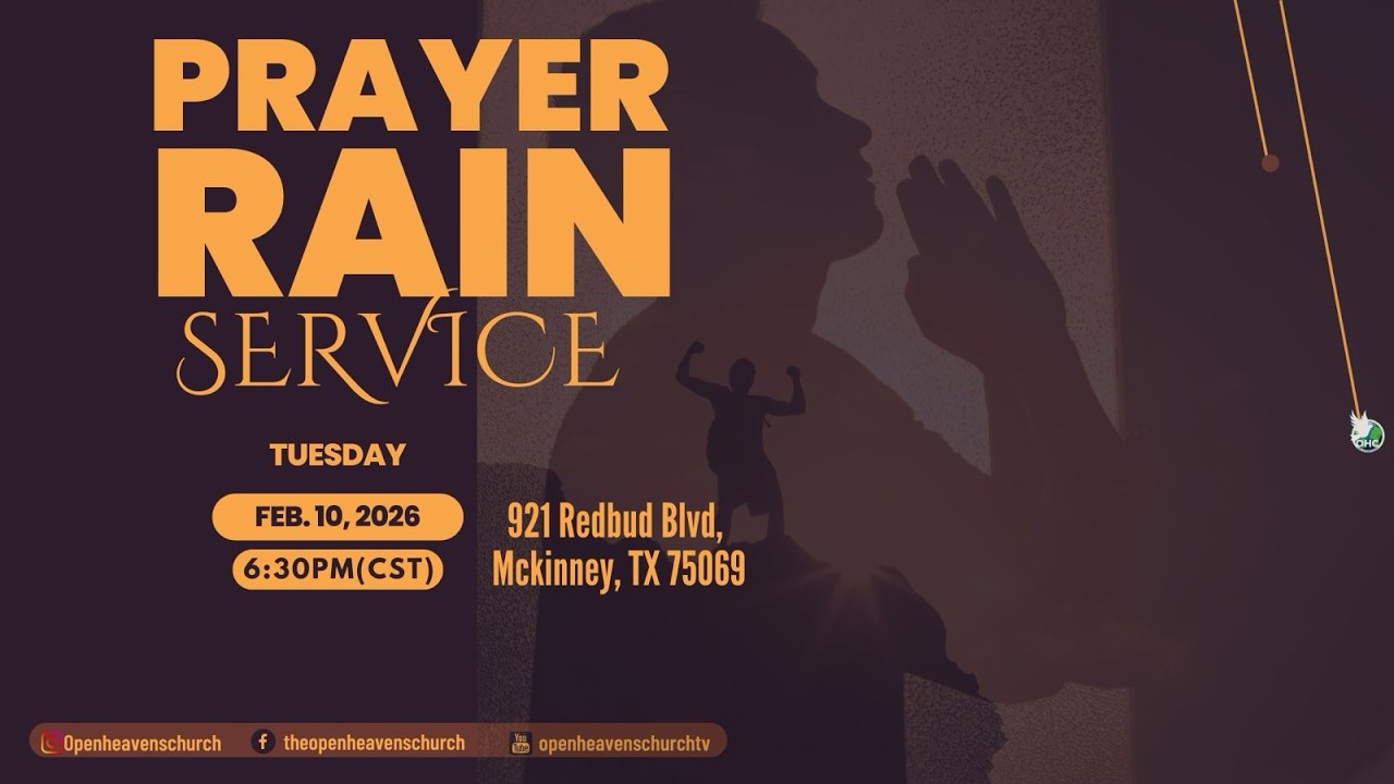 Prayer Rain Service | February 10th, 2026
