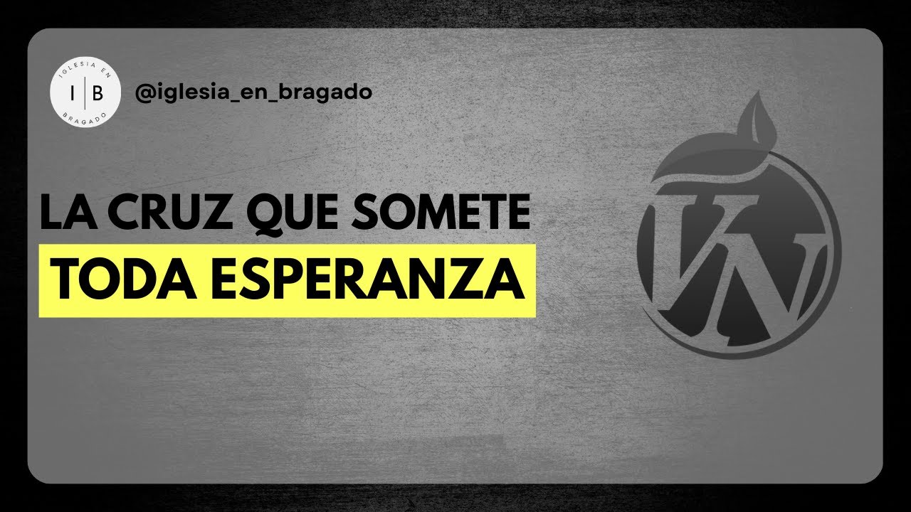 La Cruz Que Somete Toda Esperanza | Julián Rios