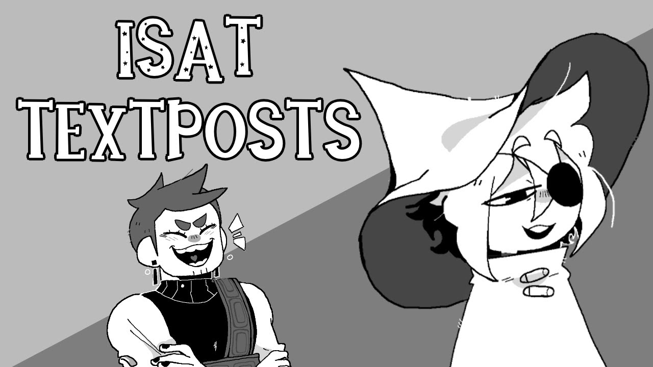 ISAT Animated Textposts - Part 1